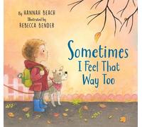 Hannah Beach Sometimes I Feel That Way Too (Copertina rigida)