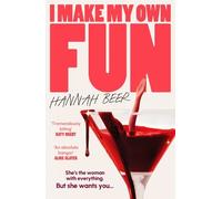 Hannah Beer I Make My Own Fun (Tascabile)