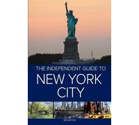 Hannah Borenstei The Independent Guide to New York City - 3rd Editio (Tascabile)