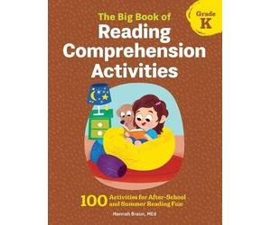 Hannah Braun M. The Big Book of Reading Comprehension Activities, Gr (Tascabile)