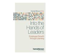 Hannah Brown Into the Hands of Leaders (Tascabile)