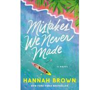Hannah Brown Mistakes We Never Made (Tascabile)