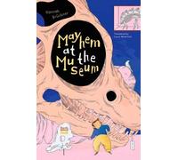 Hannah Brückner Mayhem at the Museum (Copertina rigida)