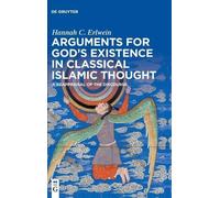 Hannah C. Erlwe Arguments for God's Existence in Classical Is (Copertina rigida)