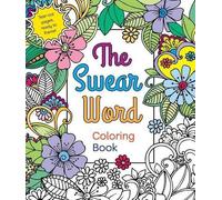 Hannah Caner The Swear Word Coloring Book (Tascabile)