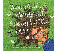 Hannah Carmona Dias Beautiful, Wonderful, Strong Little Me (Tascabile)