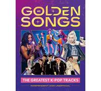 Hannah Cather Golden Songs: The Greatest K-Pop Tracks (Copertina rigida)