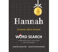Hannah Christmas Gift Personalized Word Search Book with Extra-Large 30pt Print for Adults and Seniors: Easy to Read Festive Present featuring Themed Puzzles for Holiday Relaxation and Stress Relief