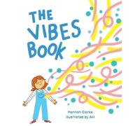 Hannah Clarke Aki The Vibes Book (Copertina rigida)