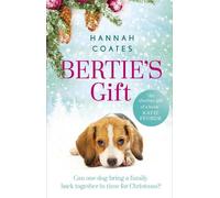 Hannah Coates Bertie's Gift (Tascabile)