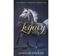 Hannah Conrad Legacy (Tascabile) Fantasy Unleashed: The Perfect Distance