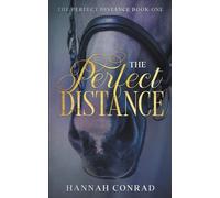 Hannah Conrad The Perfect Distance (Tascabile)