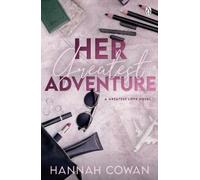 Hannah Cowan Her Greatest Adventure (Tascabile)