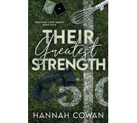 Hannah Cowan Their Greatest Strength (Tascabile)