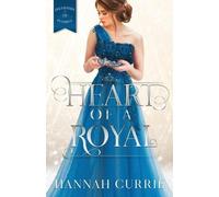 Hannah Currie Heart of a Royal (Tascabile) Daughters of Peverell
