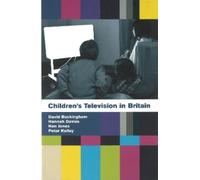 Hannah Davies Peter Kelley David Buckingham Children's Television i (Tascabile)