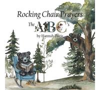 Hannah Davis Rocking Chair Prayers (Tascabile)
