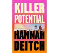 Hannah Deitch Killer Potential (Copertina rigida)