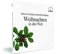 Ursula Fiedler & Manfred Fränkel – Weihnachten in aller Welt – CD – NAXOS