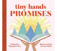 Hannah Duguid Estes Tiny Hands Promises (Libro di cartone)