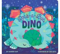 Hannah Eliot Rock-a-Bye, Dino (Libro di cartone)