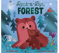 Hannah Eliot Rock-a-Bye, Forest (Libro di cartone)
