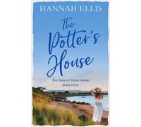 Hannah Ellis The Potter's House (Tascabile) Isles of Scilly