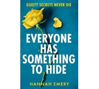 Hannah Emery Everyone Has Something to Hide (Tascabile)