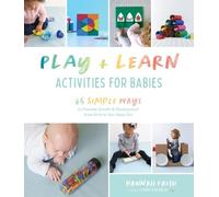 Hannah Fathi Play & Learn Activities for Babies (Tascabile)