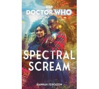 Hannah Fergesen Doctor Who: Spectral Scream (Copertina rigida)
