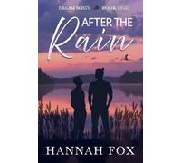 Hannah Fox After the Rain (Tascabile) Dream Boats