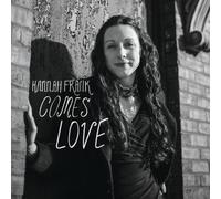 Hannah Frank Comes Love (Vinyl LP) 7" Single