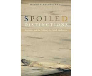 Hannah Freed-Thall Spoiled Distinctions (Copertina rigida)