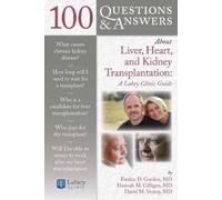 Hannah Gilligan 100 Questions & Answers About Liver, Heart, and Kid (Tascabile)