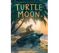 Hannah Gold Turtle Moon (Copertina rigida)