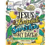 Hannah Gooding Color & Grace: Jesus & Lemonade Sweeten My Days (Tascabile)