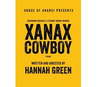 Hannah Green Xanax Cowboy (Tascabile)