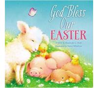 Hannah Hall God Bless Our Easter (Libro di cartone) God Bless Book