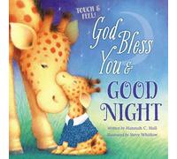 Hannah Hall God Bless You and Good Night Touch and Feel (Libro di cartone)