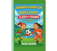 Hannah Hampton vs Mary Earps: Clash of Champs - The Battle of the Brilliant Goalkeepers