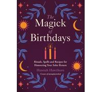 Hannah Hawthorn The Magick of Birthdays (Tascabile)