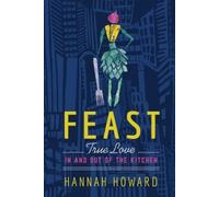 Hannah Howard Feast (Tascabile)