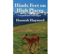 Hannah Hurnard Hinds Feet on High Places Complete and Unabrid (Copertina rigida)