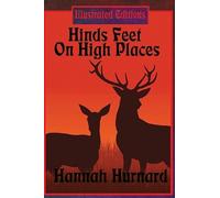Hannah Hurnard Robert Sc Hinds Feet On High Places (Illustra (Copertina rigida)