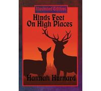 Hannah Hurnard Robert Scott Hinds Feet On High Places (Illustrated (Tascabile)
