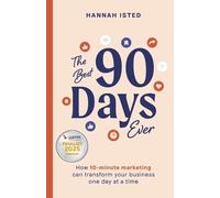 Hannah Isted The Best 90 Days Ever (Copertina rigida)