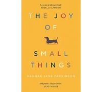 Hannah Jane Parkinson The Joy of Small Things (Tascabile)
