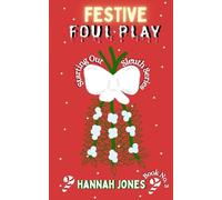 Hannah Jones Festive Foul Play (Tascabile) Starting Out Sleuth