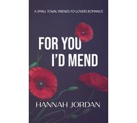 Hannah Jordan For You I'd Mend (Tascabile) Peace Falls