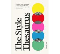 Hannah Kane The Style Thesaurus (Copertina rigida)